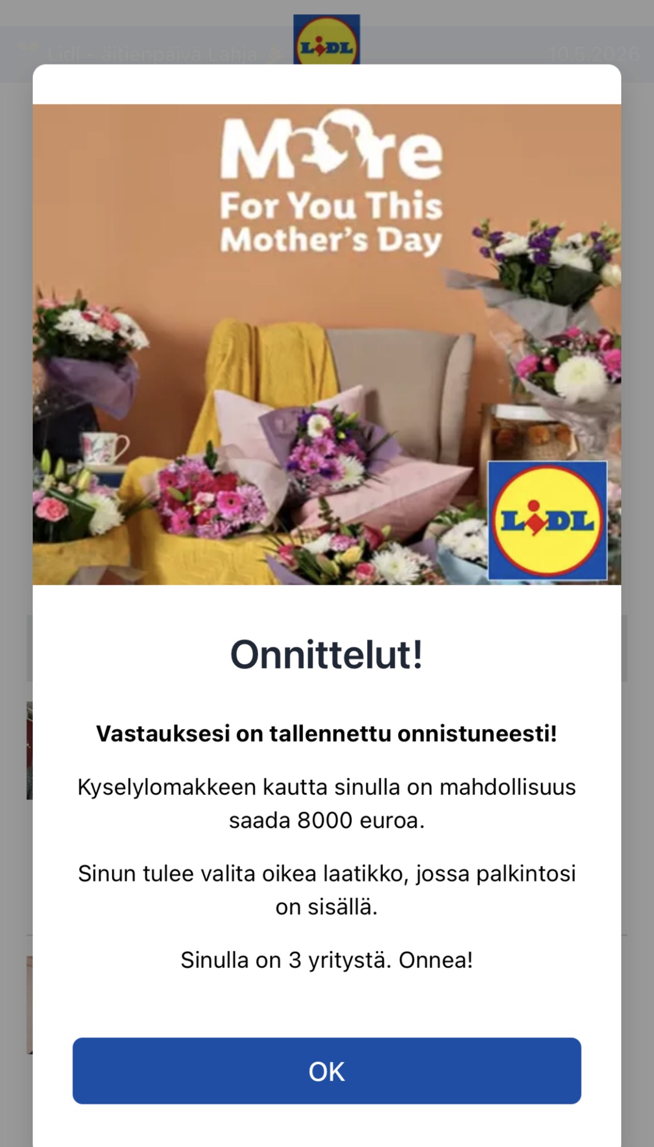 Onnittelut! Vastauksesi on tallenenttu onnistuneesti. Sinulla on mahdollisuus saada 8000 euroa.