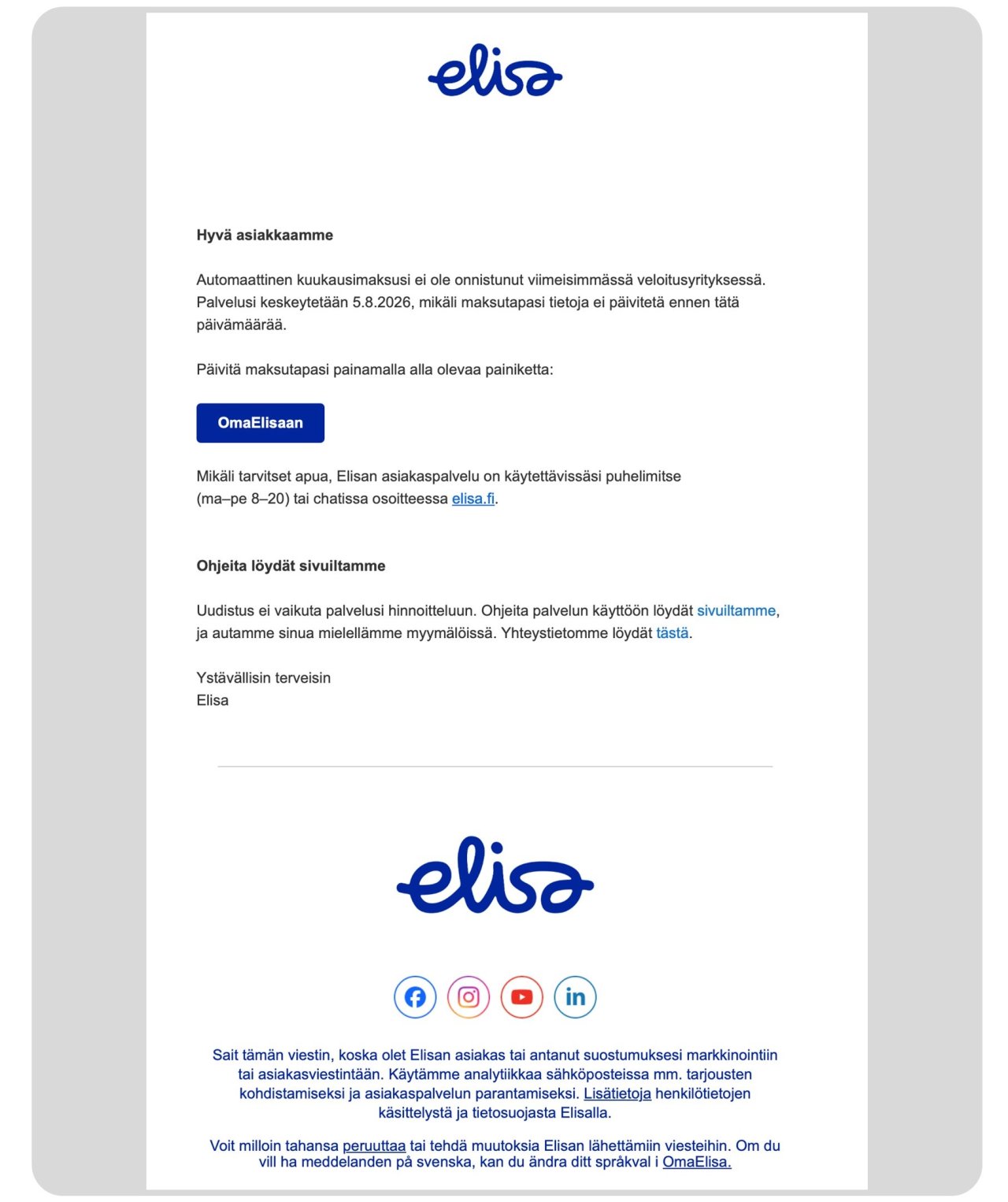 Kuvankaappaus Elisan nimissä sähköpostitse lähetetystä tietojenkalasteluviestistä, jossa oleva painike 