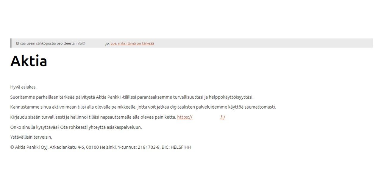 Sähköpostiviesti Aktian nimissä, jossa pyydetään kirjautumaan tilille päivityksen varjolla ja ohjataan linkin kautta huijaussivulle.